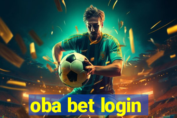 oba bet login